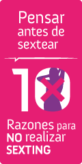 Pensar antes de sextear - 10 razones para no realizar sexting